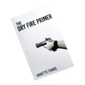 The Dry Fire Primer Book